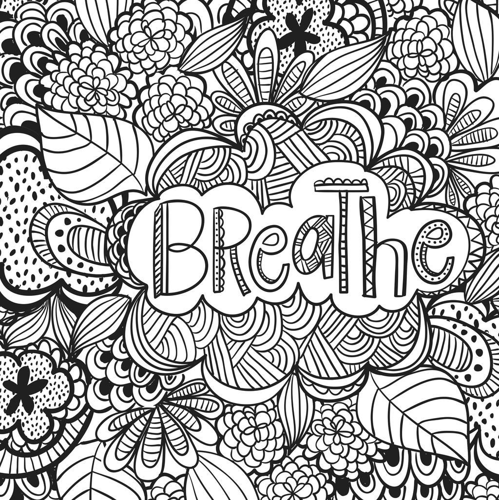Motivational Coloring Pages Breathe For Kids Free Printable Coloring 