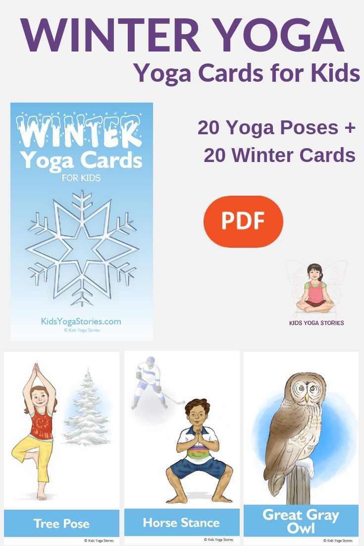 Winter Yoga Cards For Kids Yoga For Kids Kids Yoga Poses Yoga Cards
