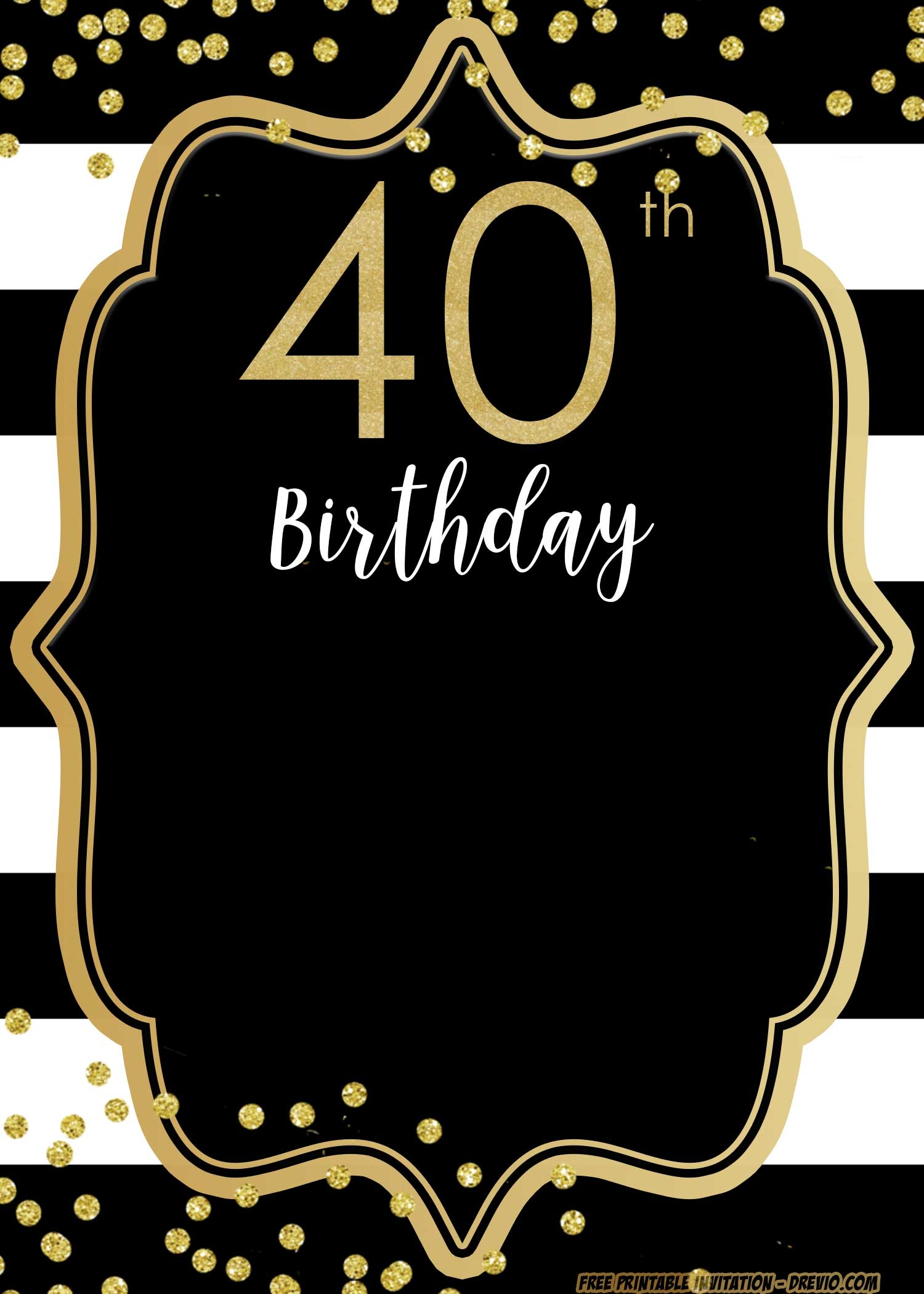 40th Birthday Invite Templates Free Download Printable Templates