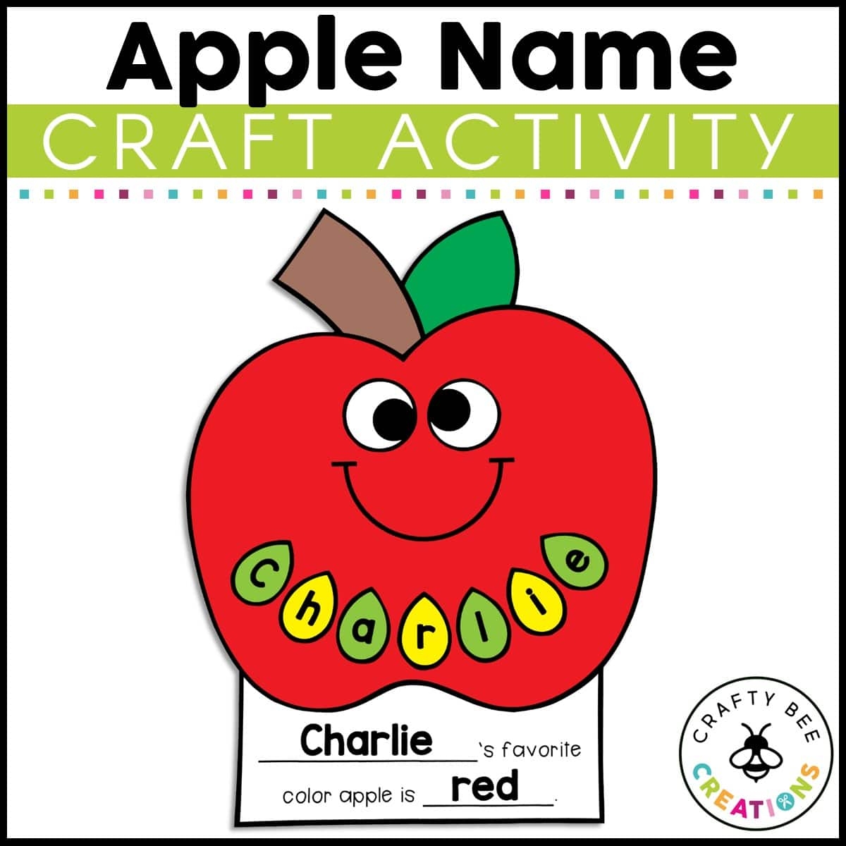 Apple Name Craft Activity Crafty Bee Creations