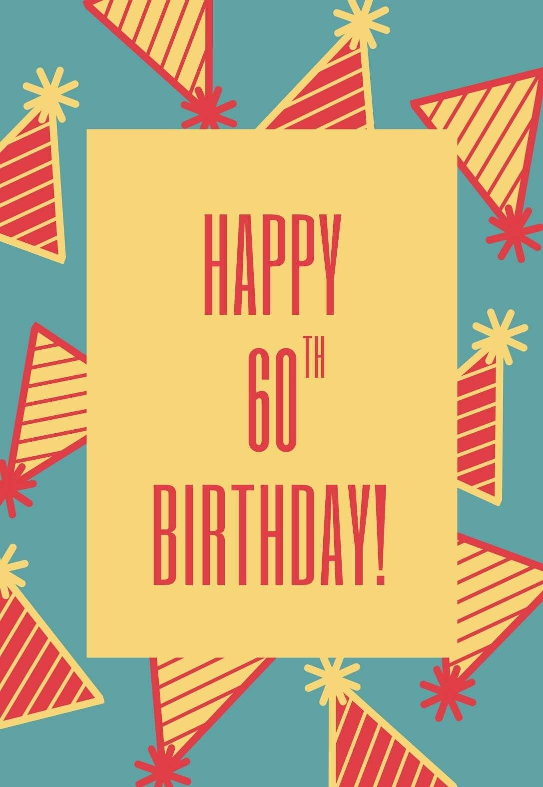 Happy 60th Birthday Cards Printable Best Free Printable Free 60th 