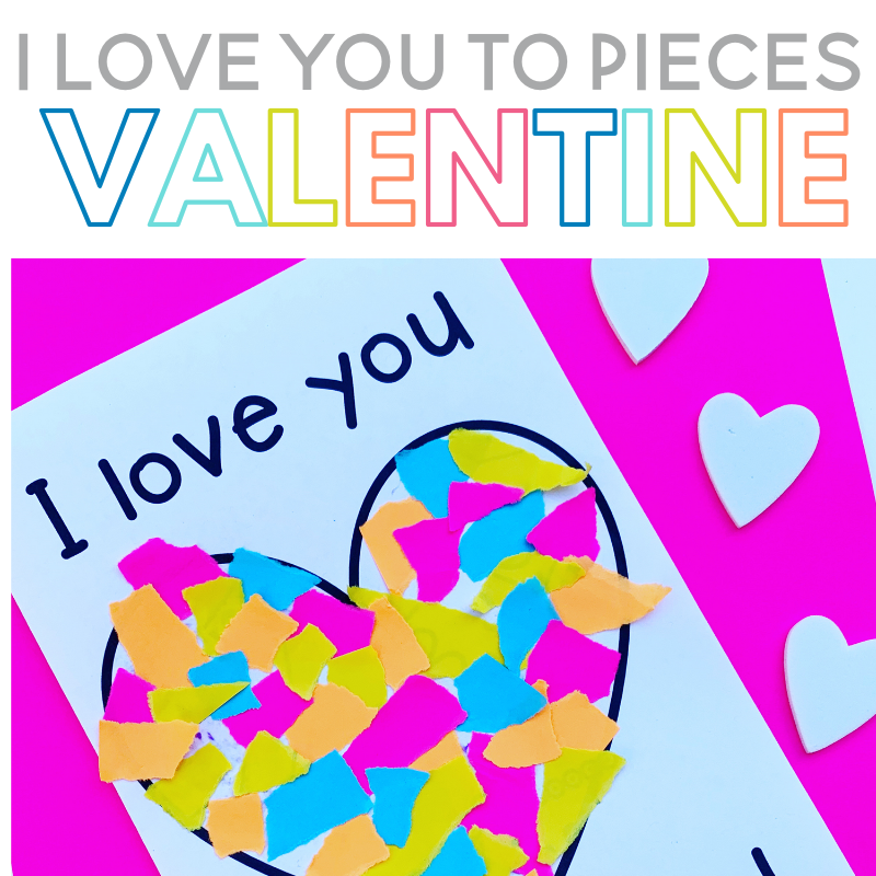 i love you to pieces card printable