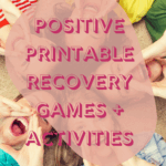 Positive Printable Recovery Games Activities Fun Party Pop