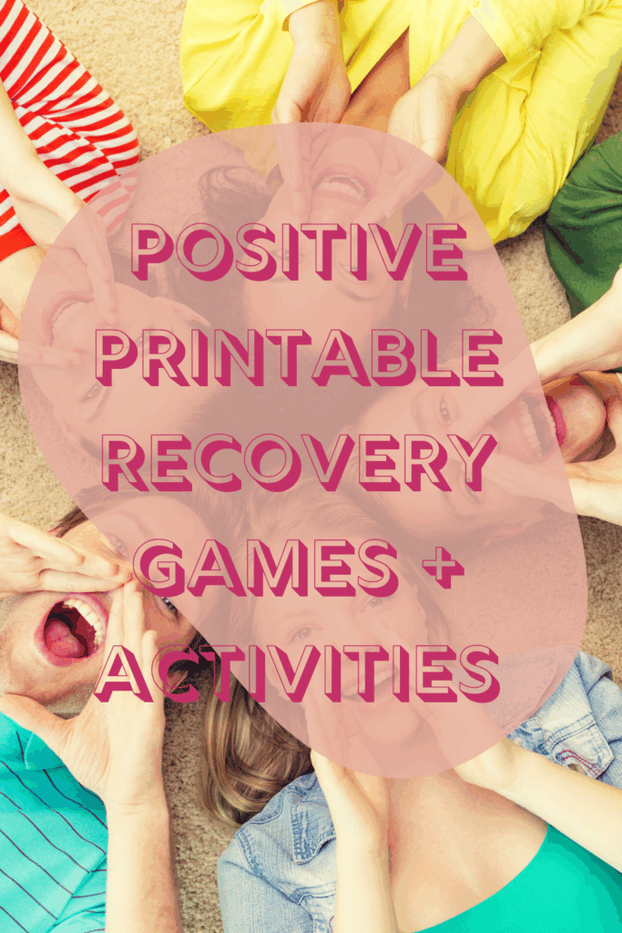 Positive Printable Recovery Games Activities Fun Party Pop
