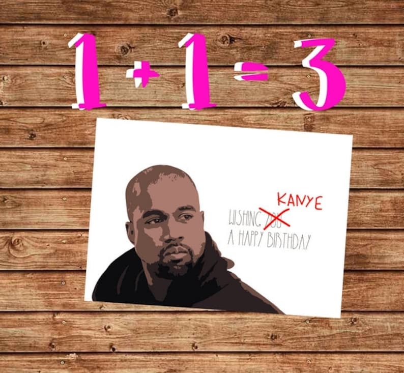 Printable Birthday Card Kanye West Birthday Card Happy Etsy