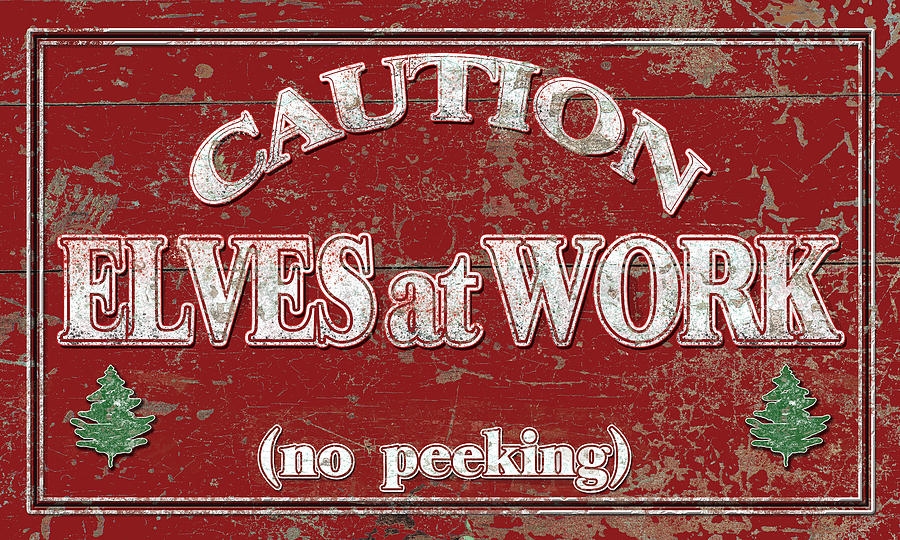 Printable Elves At Work Sign