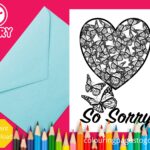 Printable Sorry Colouring Card Sympathy Card Extend Your Heartfelt