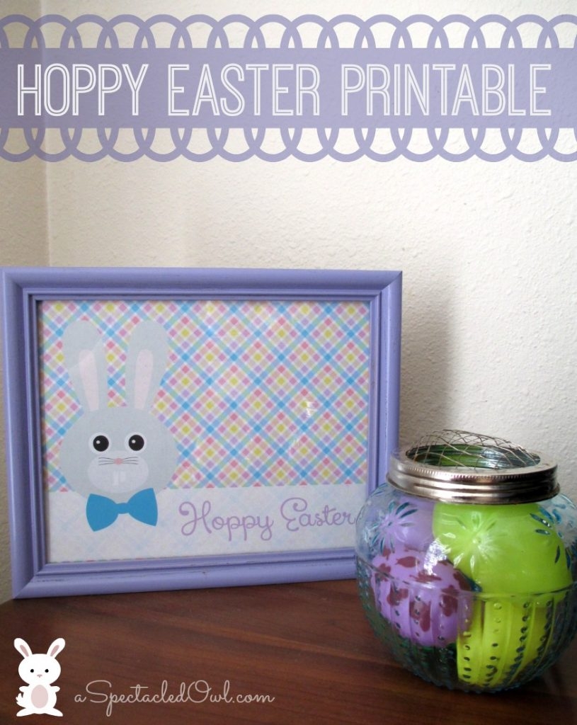  quot Hoppy Easter quot Easter Bunny Printable A Spectacled Owl