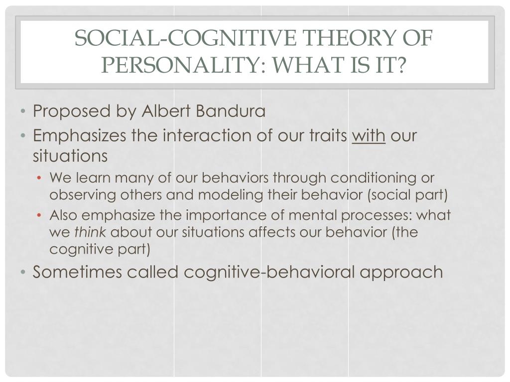 Social Cognitive Theory Of Personality