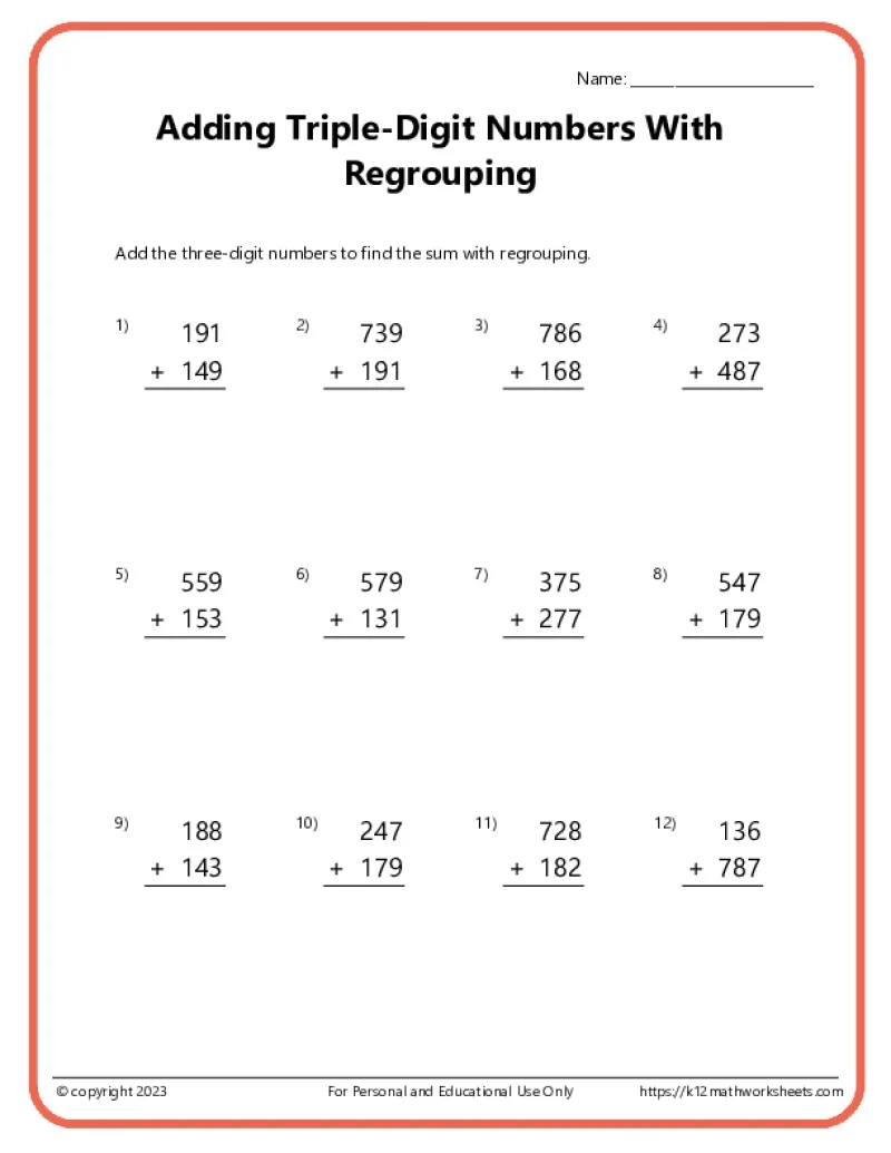Triple Digit Addition With Regrouping K12 Math Worksheets Triple Digit Addition With Regrouping K12 Math Worksheets